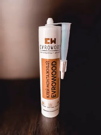 Клей монтажный EVROWOOD